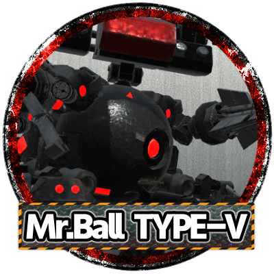 Mr.Ball TYPE-V
